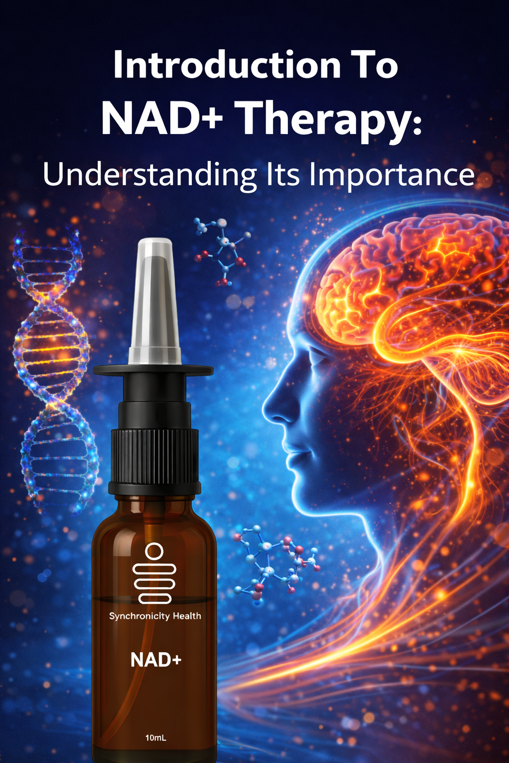 Introduction To NAD+ Therapy: Understanding Its Importance