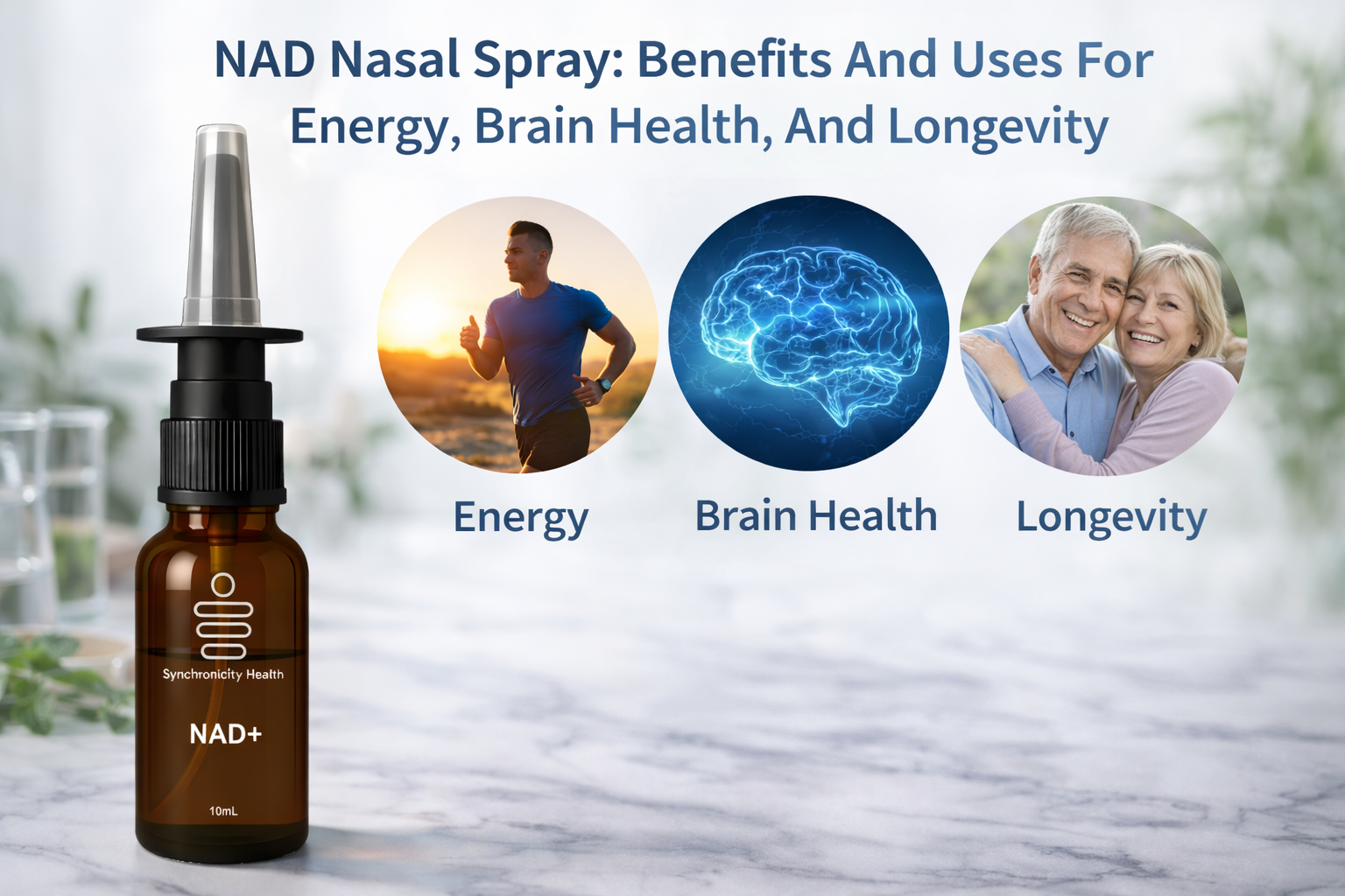 NAD Nasal Spray: Benefits And Uses For Energy, Brain Health, And Longevity
