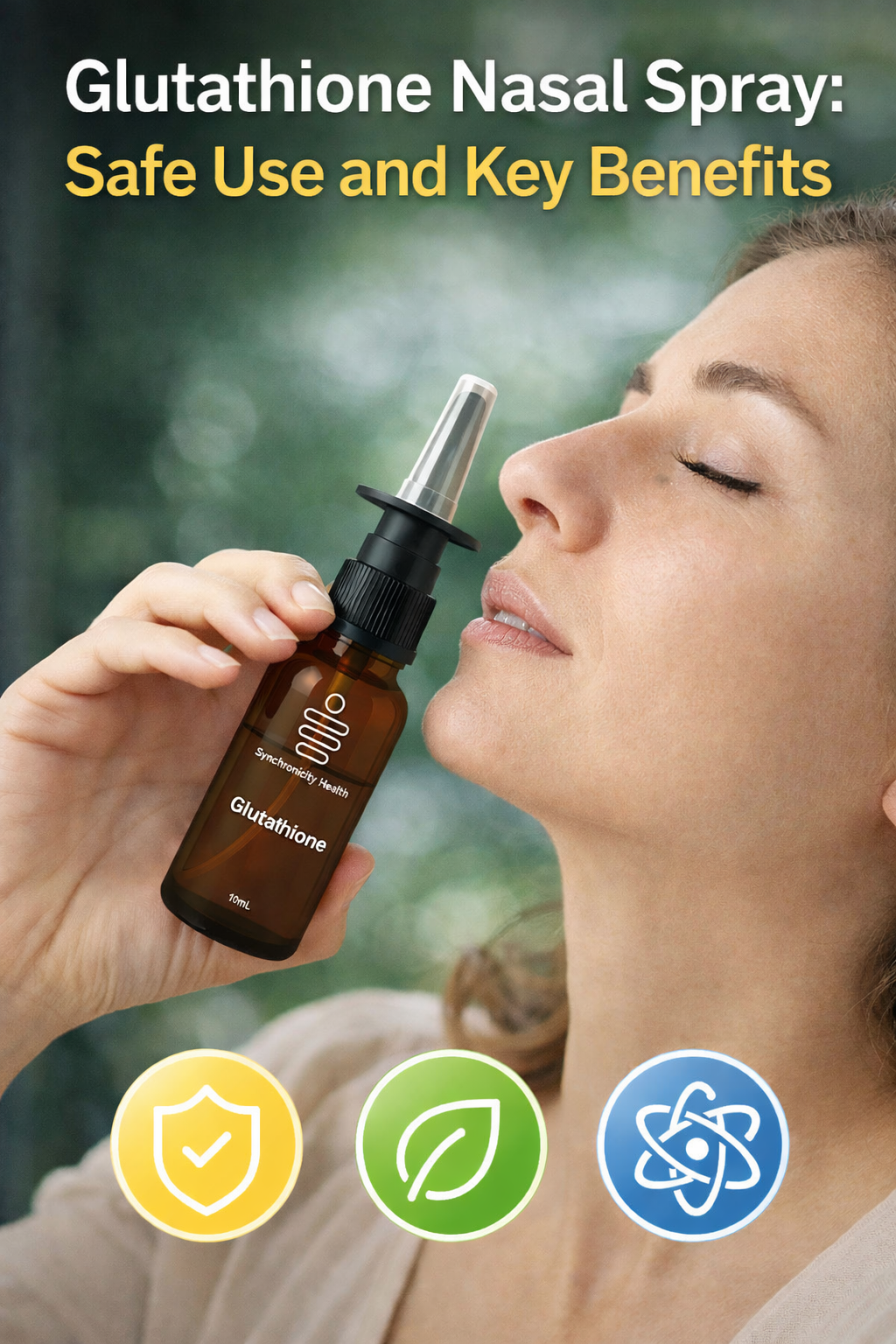 Glutathione Nasal Spray: Safe Use and Key Benefits