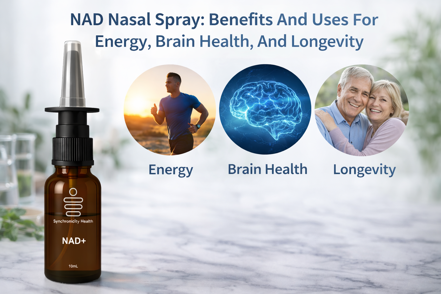 NAD Nasal Spray: Benefits And Uses For Energy, Brain Health, And Longevity